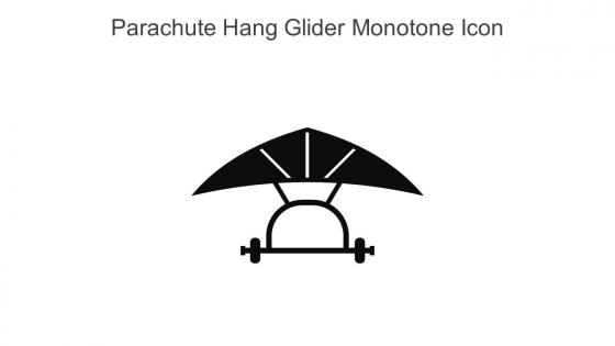 Parachute Hang Glider Monotone Icon In Powerpoint Pptx Png And Editable Eps Format