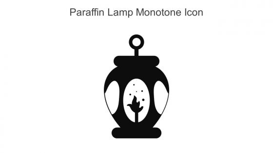 Paraffin Lamp Monotone Icon In Powerpoint Pptx Png And Editable Eps Format
