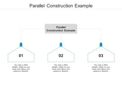Parallel construction example ppt powerpoint presentation layouts display cpb