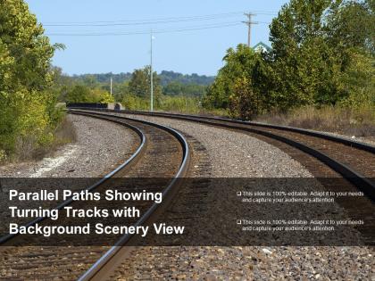 Parallel paths showing turning tracks with background scenery view