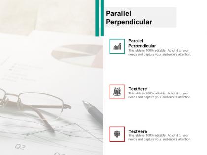 Parallel perpendicular ppt powerpoint presentation pictures graphics cpb