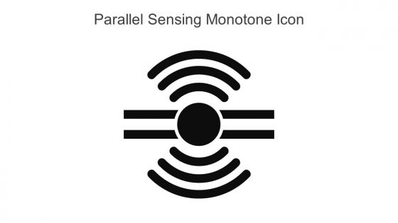 Parallel Sensing Monotone Icon In Powerpoint Pptx Png And Editable Eps Format