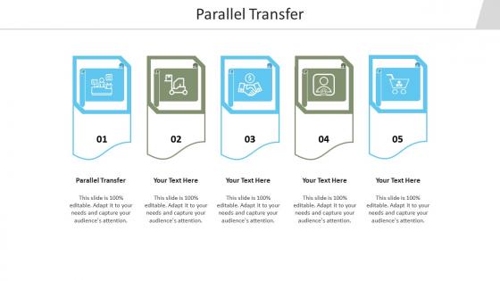 Parallel transfer ppt powerpoint presentation model master slide cpb