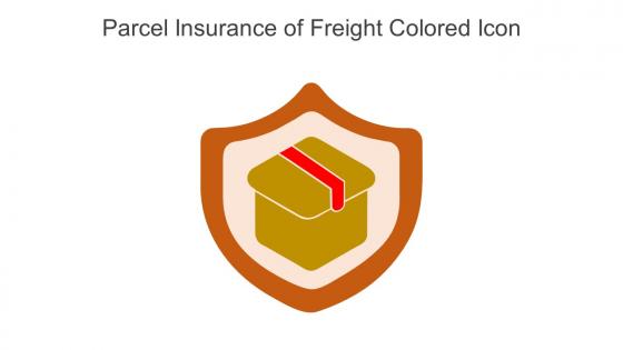 Parcel Insurance of Freight Colored Icon in powerpoint pptx png and editable eps format