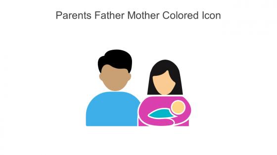 Parents Father Mother Colored Icon In Powerpoint Pptx Png And Editable Eps Format