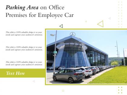 Parking area on office premises for employee car