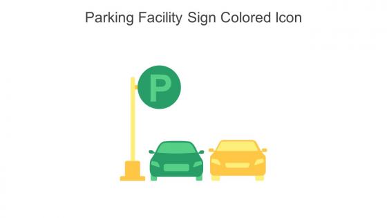 Parking Facility Sign Colored Icon In Powerpoint Pptx Png And Editable Eps Format