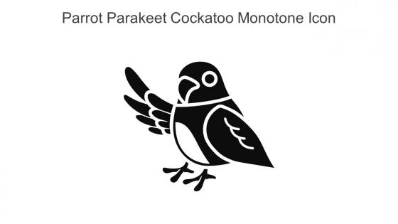 Parrot Parakeet Cockatoo Monotone Icon In Powerpoint Pptx Png And Editable Eps Format
