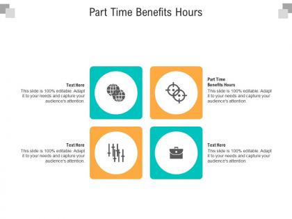 Part time benefits hours ppt powerpoint presentation pictures grid cpb