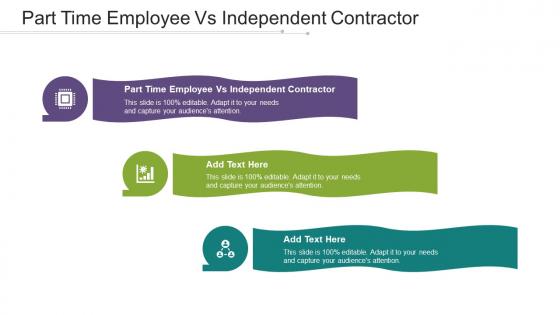 Part Time Employee Vs Independent Contractor Ppt Powerpoint Presentation Cpb