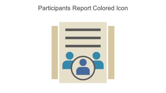 Participants Report Colored Icon In Powerpoint Pptx Png And Editable Eps Format