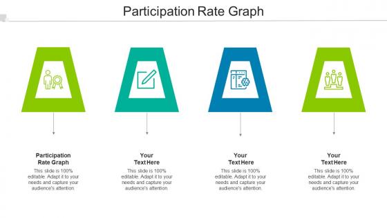 Participation Rate Graph Ppt Powerpoint Presentation Pictures Slide Portrait Cpb