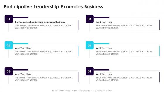 Participative Leadership Examples Business In Powerpoint And Google Slides Cpb