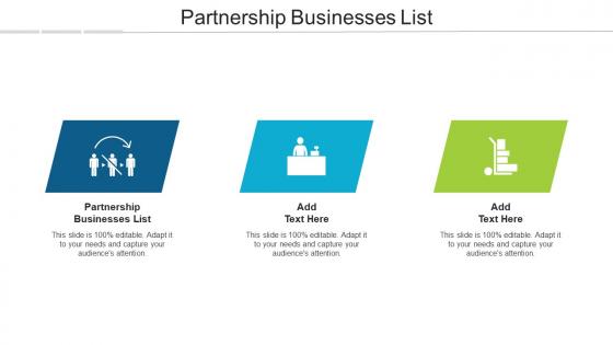 Partnership Businesses List Ppt Powerpoint Presentation Outline Sample Cpb