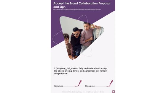 Partnership Collaborate Accept The Brand Collaboration Proposal And Sign One Pager Sample Example Document