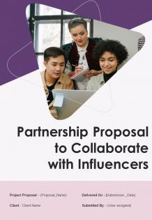 Partnership Proposal To Collaborate With Influencers Report Sample Example Document