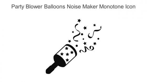 Party Blower Balloons Noise Maker Monotone Icon In Powerpoint Pptx Png And Editable Eps Format