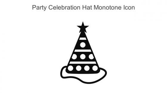 Party Celebration Hat Monotone Icon In Powerpoint Pptx Png And Editable Eps Format