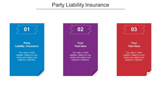 Party Liability Insurance Ppt Powerpoint Presentation Icon Design Templates Cpb