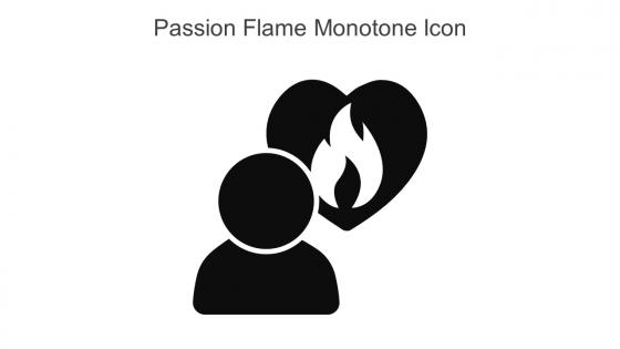 Passion Flame Monotone Icon In Powerpoint Pptx Png And Editable Eps Format