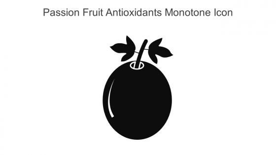 Passion Fruit Antioxidants Monotone Icon In Powerpoint Pptx Png And Editable Eps Format