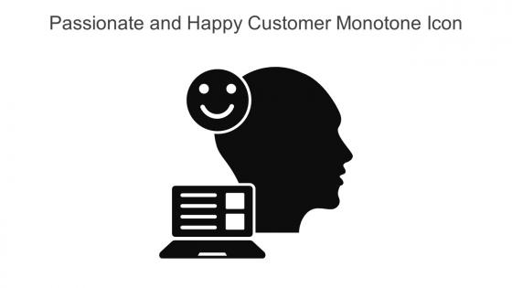 Passionate And Happy Customer Monotone Icon Icon In Powerpoint Pptx Png And Editable Eps Format