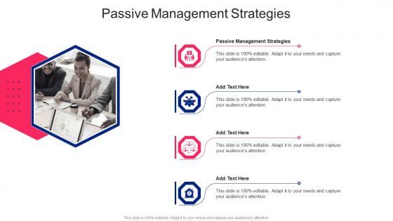 Passive Management Strategies In Powerpoint And Google Slides Cpb