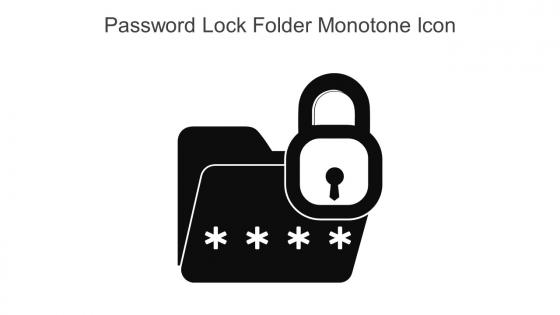 Password Lock Folder Monotone Icon In Powerpoint Pptx Png And Editable Eps Format