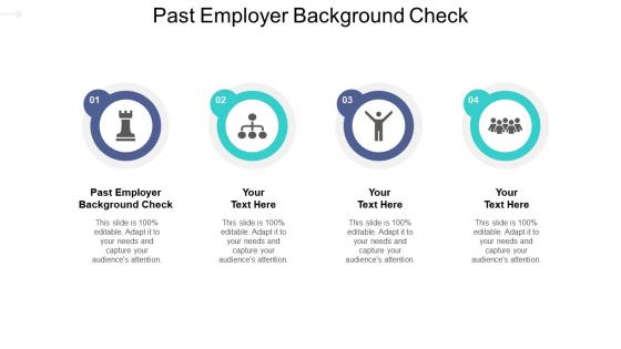 Past employer background check ppt powerpoint presentation file demonstration cpb