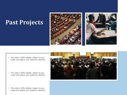 Past projects ppt powerpoint presentation professional files