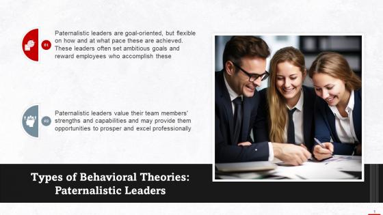 Paternalistic Leaders As Type Of Behavioral Theory Training Ppt