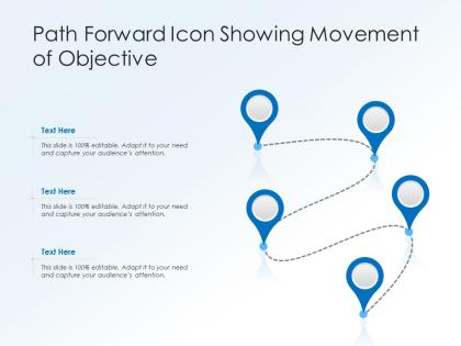 Path forward icon showing movement of objective