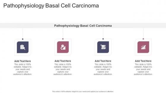 Pathophysiology Basal Cell Carcinoma In Powerpoint And Google Slides Cpb