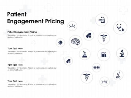 Patient engagement pricing ppt powerpoint presentation ideas tips