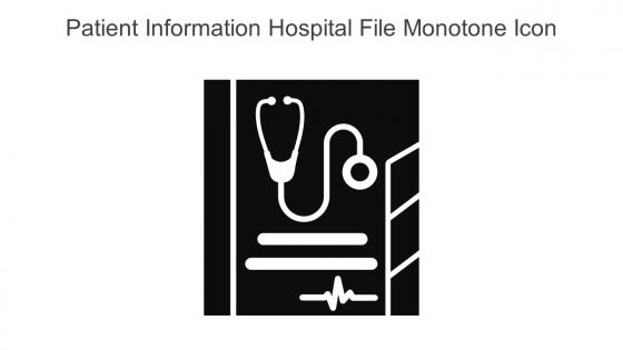 Patient Information Hospital File Monotone Icon In Powerpoint Pptx Png And Editable Eps Format