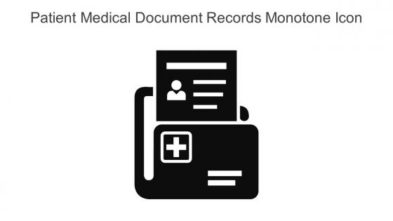 Patient Medical Document Records Monotone Icon In Powerpoint Pptx Png And Editable Eps Format