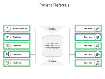 Patient referrals ppt powerpoint presentation summary microsoft cpb