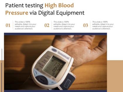 Patient testing high blood pressure via digital equipment
