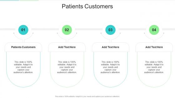 Patients Customers In Powerpoint And Google Slides Cpb