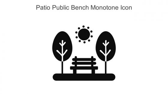 Patio Public Bench Monotone Icon In Powerpoint Pptx Png And Editable Eps Format