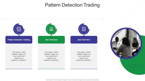 Pattern Detection Trading In Powerpoint And Google Slides Cpb