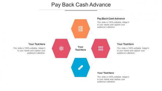 Pay Back Cash Advance Ppt Powerpoint Presentation Pictures Graphics Cpb