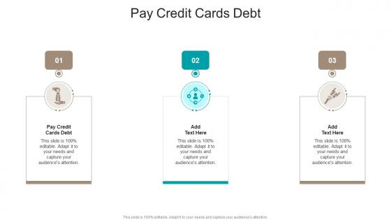 Pay Credit Cards Debt In Powerpoint And Google Slides Cpb