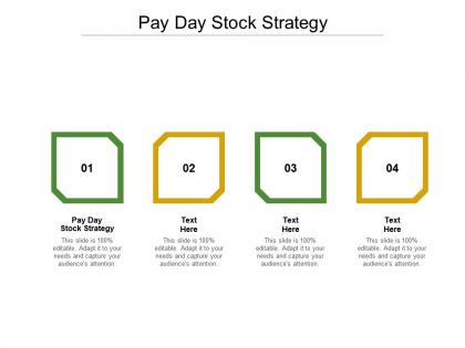 Pay day stock strategy ppt powerpoint presentation slides show cpb