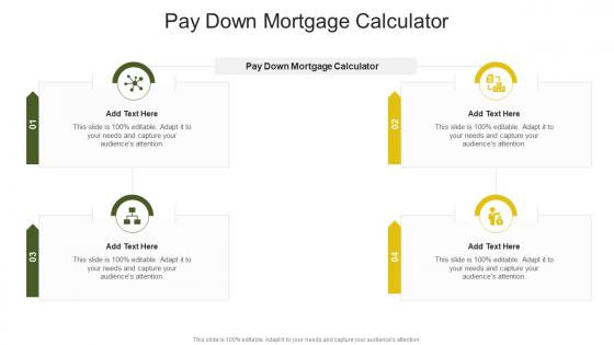 Pay Down Mortgage Calculator In Powerpoint And Google Slides Cpb