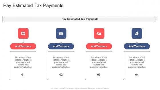 Pay Estimated Tax Payments In Powerpoint And Google Slides Cpb