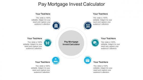 Pay mortgage invest calculator ppt powerpoint presentation styles professional cpb
