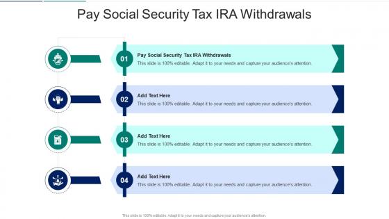 Pay Social Security Tax IRA Withdrawals In Powerpoint And Google Slides Cpb