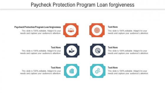 Paycheck protection program loan forgiveness ppt powerpoint presentation file infographic template cpb