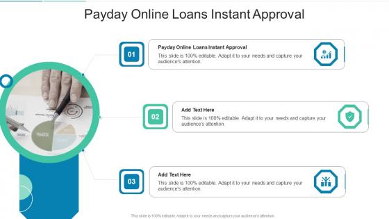 Payday Online Loans Instant Approval In Powerpoint And Google Slides Cpb